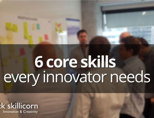 The 6 core skills every innovator needs