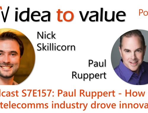 Podcast S7E157: Paul Ruppert – How the 1990s telecomms industry drove innovation